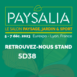 Retrouvons-nous à Paysalia 2023 !